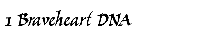 1 Braveheart DNA