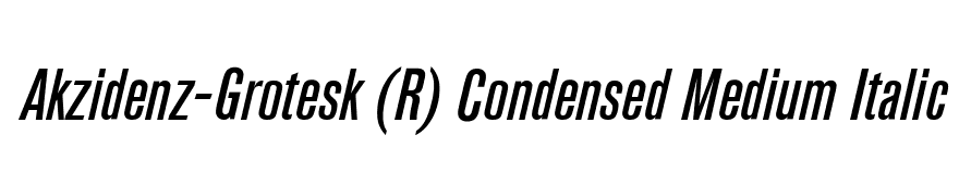 Akzidenz-Grotesk (R) Condensed Medium Italic