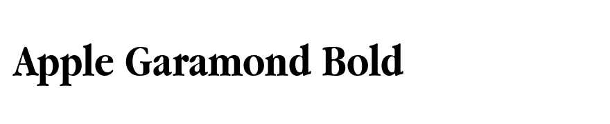 Apple Garamond Bold