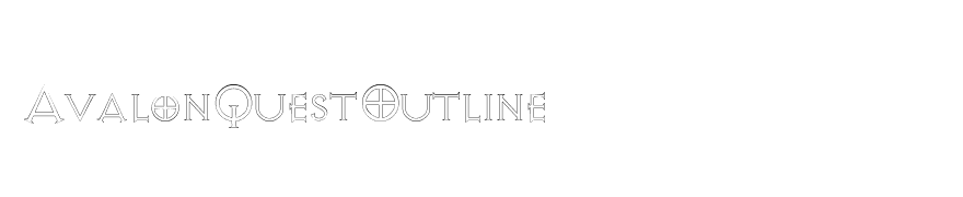 AvalonQuestOutline