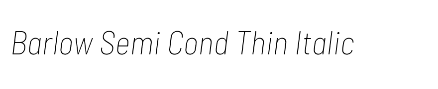 Barlow Semi Condensed Thin Italic