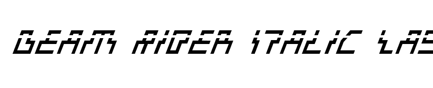 Beam Rider Italic Laser