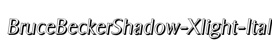 BruceBeckerShadow-Xlight-Italic