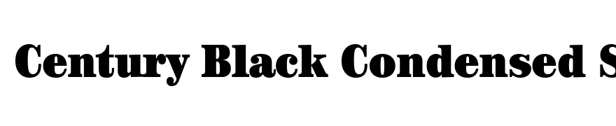 Century Black Condensed SSi Black Condensed