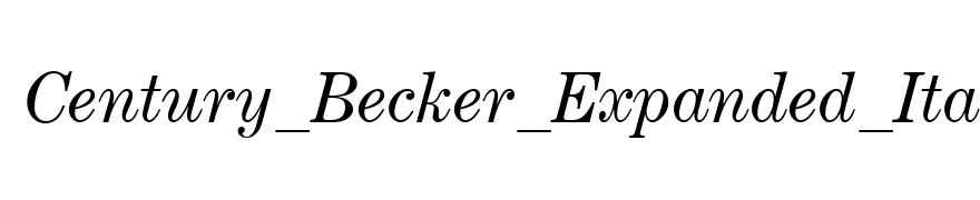 Century_Becker_Expanded_Italic