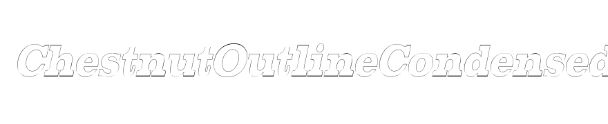 ChestnutOutlineCondensed Oblique