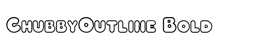 ChubbyOutline Bold