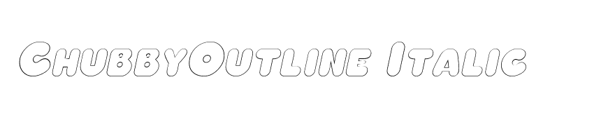 ChubbyOutline Italic