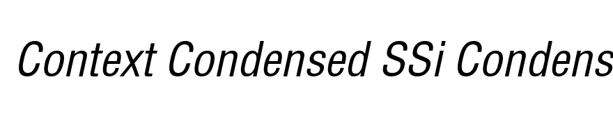 Context Condensed SSi Condensed Italic