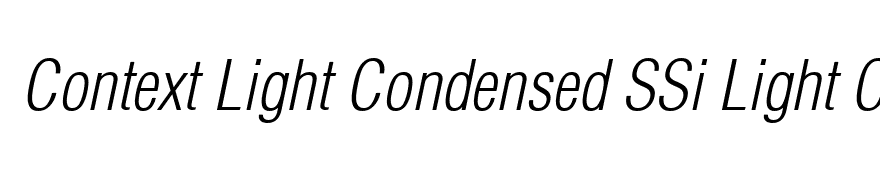 Context Light Condensed SSi Light Condensed Italic