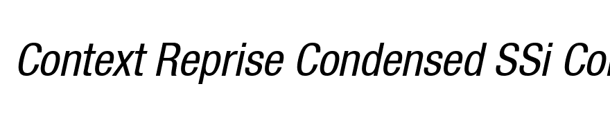 Context Reprise Condensed SSi Condensed Italic