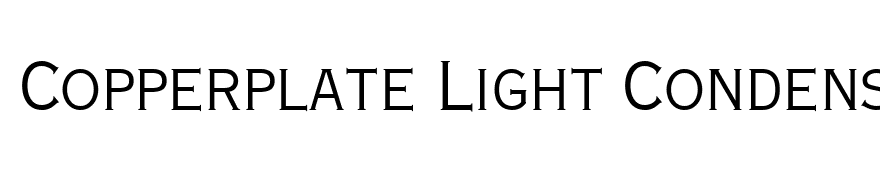 Copperplate Light Condensed SSi Light Condensed