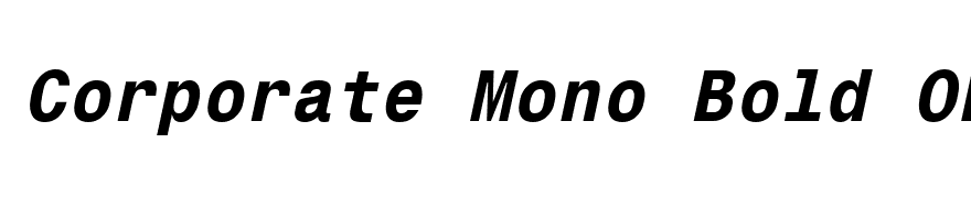 Corporate Mono Bold Oblique