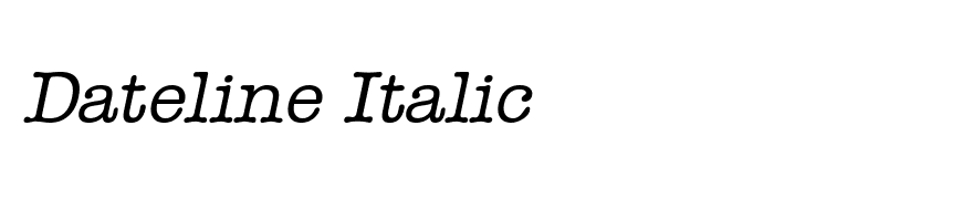 Dateline Italic