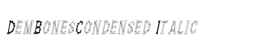 DemBonesCondensed Italic