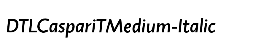 DTLCaspariTMedium-Italic