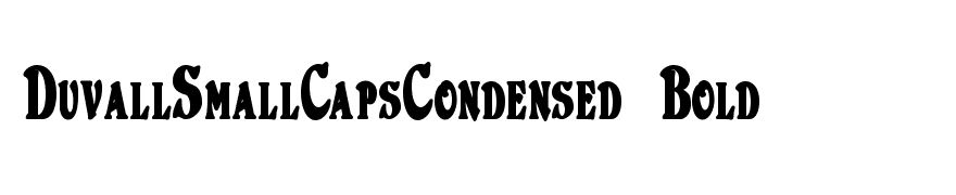 DuvallSmallCapsCondensed Bold