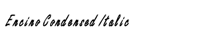 Encino Condensed Italic