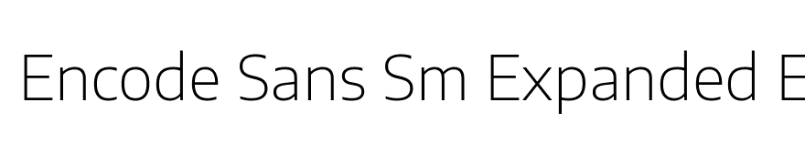 Encode Sans Semi Expanded ExtraLight