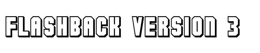 Flashback version 3 Font | Free Fonts | FontsDownloads.net