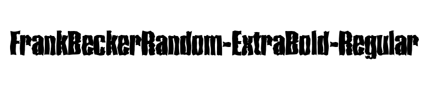 FrankBeckerRandom-ExtraBold-Regular