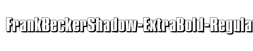 FrankBeckerShadow-ExtraBold-Regular