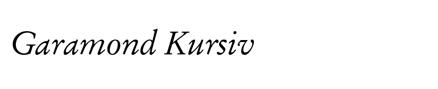 Garamond Kursiv