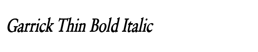 Garrick Thin Bold Italic