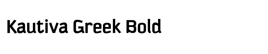 Kautiva Greek Bold