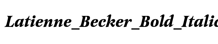 Latienne_Becker_Bold_Italic