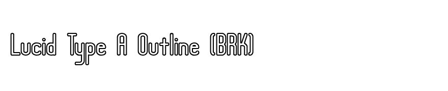 Lucid Type A Outline (BRK)