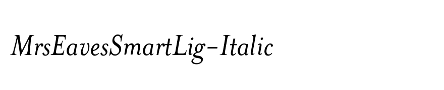 MrsEavesSmartLig-Italic