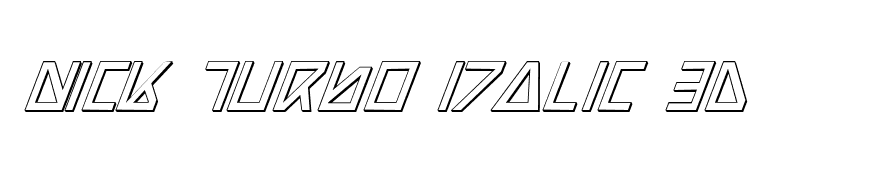 Nick Turbo Italic 3D