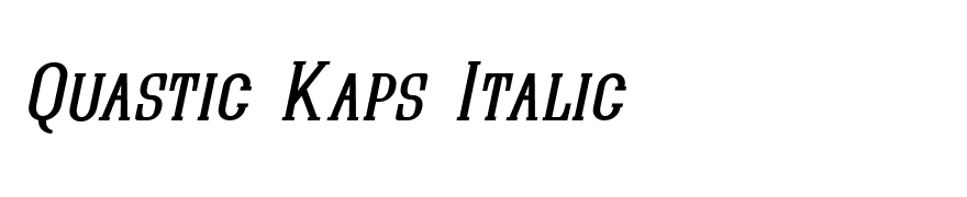 Quastic Kaps Italic