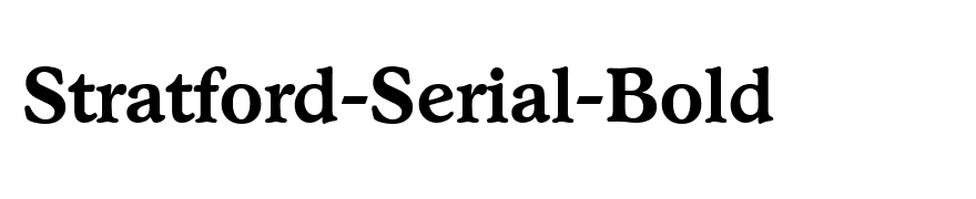 Stratford-Serial-Bold