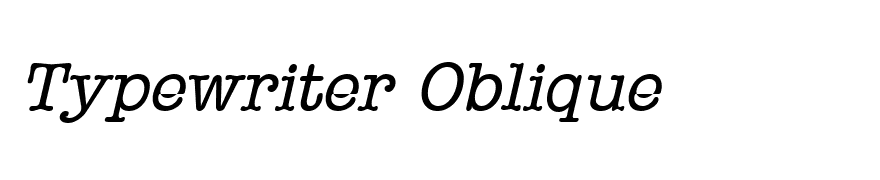 Typewriter Oblique