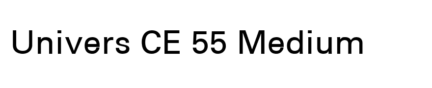 Univers CE 55 Medium